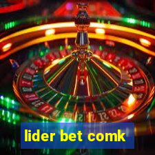 lider bet comk